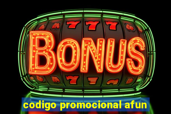 codigo promocional afun